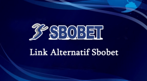 Begini Fungsi Link Alternatif SBOBET yang Wajib Diketahui Bettor